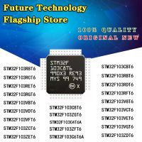 1pcs ใหม่ STM32F103VCT6 STM32F103C8T6 STM32F103VET6 STM32F103ZET6 STM32F103RBT6 STM32F103CBT6 STM32F103RET6 STM32F103RCT6 VBT6