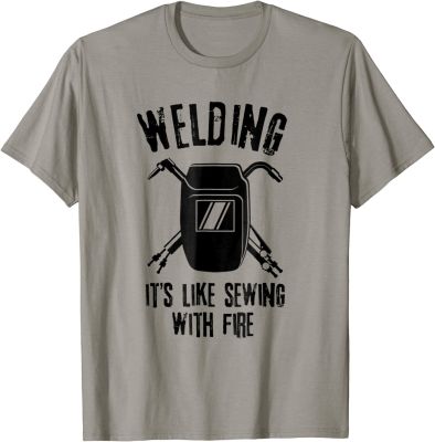 Welding Its Like Sewing With Fire TShirt Welder Shirt Funny Cotton Men Tops Tees Normal Retro Tshirts