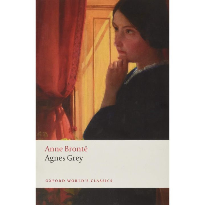 CLICK !! Agnes Grey By (author) Anne Bronte Paperback Oxford Worlds Classics English