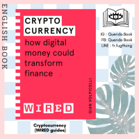 [Querida] หนังสือภาษาอังกฤษ Cryptocurrency (WIRED guides) : How Digital Money Could Transform Finance by Gian Volpicelli