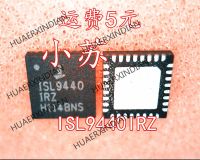 5PCS New Original ISL9440IRZ ISL9440  QFN32  Quality Assurance