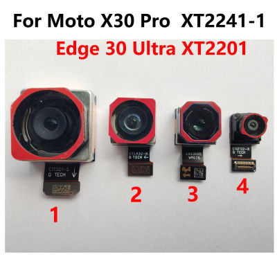 ด้านหน้าหลักด้านหลังสำหรับ Moto X30 Pro อะไหล่กล้องถ่ายรูปสายเคเบิลงอได้โทรศัพท์ XT2241-1สำหรับ Moto Edge 30 XT2201เป็นพิเศษ
