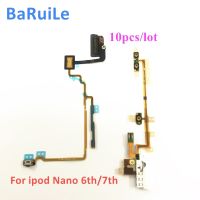 BaRuiLe 10pcs Power Volumn Audio Jack Flex Cable สําหรับ iPod Nano 6 7 6th Gen Switch On Off Button Ribbon Repair Parts