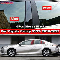 Toyota Camry ACV70 XV70 2018-2023 8ชิ้นเคลือบเงาสีดำรถหน้าต่างประตูคอลัมน์ B C เสาโพสต์ปกตัดสำหรับ คาร์บอนไฟเบอร์กระจกผล PC วัสดุสติ๊กเกอร์อุปกรณ์จัด