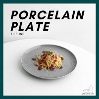 Porcelain Plate 10.5" จานพอร์ซเลน จานเซรามิค จานสเต็ก จานสปาเก็ตตี้ จานพาสต้า จานเซรามิก จานเข้าไมโครเวฟได้ พร้อมส่ง