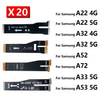 20Pcs เมนบอร์ดดั้งเดิมเมนบอร์ดเชื่อมต่อบอร์ดสายยืดหยุ่นสําหรับ Samsung Galaxy A21 A22 A32 A42 A52 A72 A33 A53 A73 4G 5G