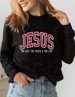 Colored JESUS THE WAY THE TRUTH THE LIFE Sweatshirt Christian Sweats Inspirational pullovers Women Casual Bible Verse Tops