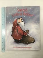 Santas Littlest Helper by Any Stohner and Henrike Wilson Hardback book หนังสือนิทานปกแข็งภาษาอังกฤษสำหรับเด็ก (มือสอง)