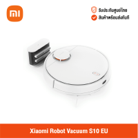 [ศูนย์ไทย] Xiaomi Robot Vacuum S10 EU หุ่นยนต์ดูดฝุ่นอัจฉริยะ