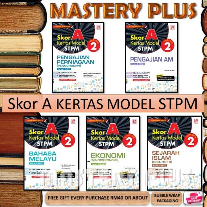 Skor A Stpm Semester 2 Kertas Model Stpm Semester 2 2022 Pelangi