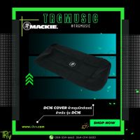 ส่งฟรีทั่วประเทศ MACKIE DC16 COVER  ผ้าคลุุมมิกซ์เซอร์ สำหรับ รุ่น DC16 (สินค้าใหม่แกะกล่อง รับประกันศูนย์ไทย)