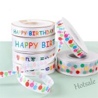 【hot sale】卐 D18 25 yards wide 1-2.5cm Happy Birthday for Children Ribbon Cake Ribbon Package Christmas Gift Box Decorative Bowknot Silk Ribbon Wholesale