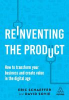 หนังสืออังกฤษ Reinventing The Product: How To Transform Your Business And Create Value In The