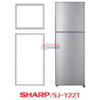 ขอบยางตู้เย็น SHARP รุ่น SJ-Y22T ของแท้