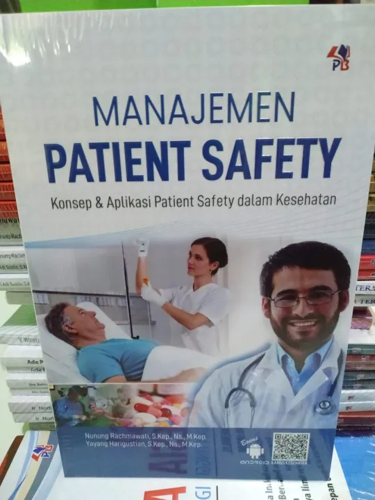 MANAJEMEN PATIENT SAFETY KONSEP DAN APLIKASI DALAM KESEHATAN | Lazada ...