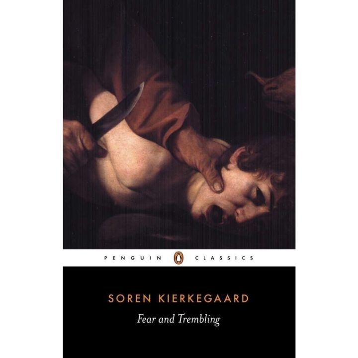 Happiness is all around. ! &gt;&gt;&gt; Fear and Trembling : Dialectical Lyric by Johannes De Silentio Paperback Penguin Classics English Soren Kierkegaard