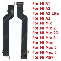 สำหรับเหมาะสำหรับ Xiaomi Mi A1 5X A2 Lite A3 Max 2 Mix 2S 3 Play ซ่อมแซมเมนบอร์ดเมนบอร์ดเมนบอร์ดสายเคเบิลงอได้อะไหล่เมนบอร์ดหลัก