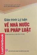 Sách - Giáo Trình Lý Luận Về Nhà Nước Và Pháp Luật  Tái bản lần thứ sáu,