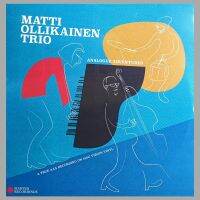 Matti Ollikainen, Peter Axelsson - Matti Ollikainen Trio, Analogue Adventures