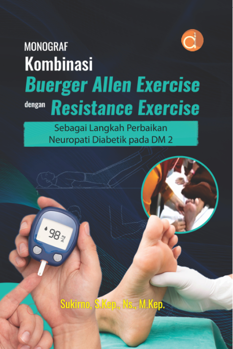 Monograf Kombinasi Buerger Allen Exercise Dengan Resistance Exercise ...