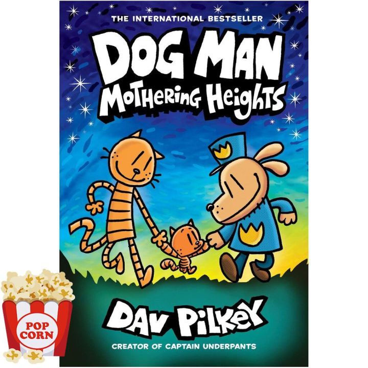 it is only to be understood.! &gt;&gt;&gt;&gt; หนังสือภาษาอังกฤษ DOG MAN 10: MOTHERING HEIGHTS