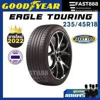 Goodyear235/45R18รุ่นEagleTouringยางรถยนต์ยางขอบ18ปีใหม่ปี2022