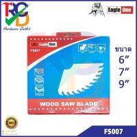 Eagle One ใบเลื่อยวงเดือน 24T รุ่น FS007 Circular Saw Blade ตัดไม้ พลาสติก