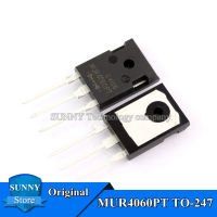 5Pcs Original MUR4060PT TO-247 MUR4060 40A/600V Fast การกู้คืนใหม่เดิม