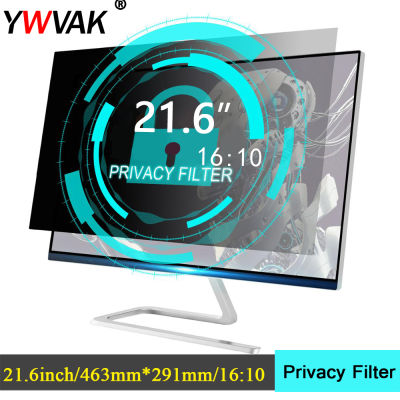 21.6 inch (463mm*291mm) Privacy Filter Anti-Glare LCD Screen Protective film For 16:10 Widescreen Computer Notebook PC Monitors