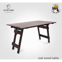 TOP โต๊ะพับ โต๊ะพับ Hitorhike White Oak Folding Table โต๊ะแคมป์ปิ้ง โต๊ะแคมป์ปิ้ง โต๊ะปิคนิค