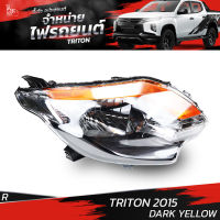 ไฟหน้ารถยนต์ MITSUBISHI TRITON 2015 DARK YELLOW ข้างขวา R (เสื้อเปล่า)