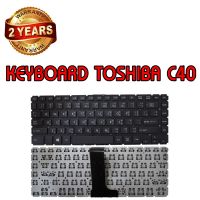 รับประกัน 2 ปี KEYBOARD TOSHIBA C40 คีย์บอร์ด โตชิบา C40-C L40-C L40W-C L40-B L40D-B TH-ENG