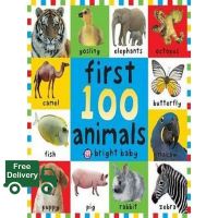 Clicket ! หนังสือภาษาอังกฤษ BRIGHT BABY: FIRST 100 ANIMALS