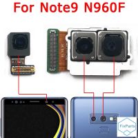 ของแท้สำหรับ Samsung Galaxy Note 9 Note9 N960F กล้องหน้าหลังด้านหน้าชิ้นส่วนอะไหล่โมดูลกล้องด้านหน้า