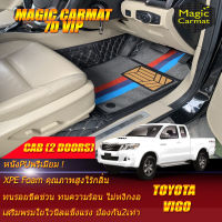 Toyota Vigo Cab 2Doors 2ประตู 2011-2015 พรมรถยนต์ Toyota Vigo 2011 2012 2013 2014 2015 พรมไวนิล 7D VIP Magic Carmat