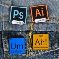 【CW】 I LOVE Ps Ai Pr Enamel Pin Meme Periodic Table Badge Modal particle Ah Um Science chemistry Lapel Brooches Jewelry