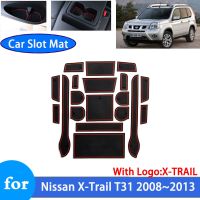 ร่องประตูแผ่นรองแก้วกันลื่นสำหรับ Nissan X-Trail T31 2008 ~ 2013 2009อุปกรณ์สติกเกอร์ตกแต่งภายในรถสล็อตประตูกันลื่น