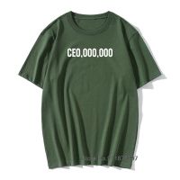 New 2021 Summer Style Ce0,000,000 T Shirt Men Entrepreneur Hustle Ceo Millionaires Short Sleeve Cotton Funny T-Shirt Tshirt 【Size S-4XL-5XL-6XL】