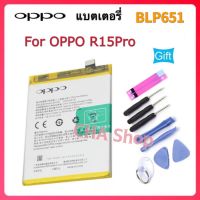 แบตเตอรี่ OPPO R15 Pro BLP651 Battery Model: BLP651 (4000mAh) Oppo BATTERY แบต Oppo R15pro r15 pro รับประกันนาน 3 เดือน