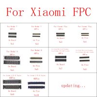 2pcs 40pin LCD Display FPC Connector บนเมนบอร์ดสําหรับ Xiaomi Max 3 / Poco F1 / NOTE 3 / Mi Play 5 5S 5C / Redmi 9 7/5 PLUS / Note 6 Pro