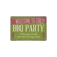 Vintage ใหม่ป้ายดีบุก-ยินดีต้อนรับสู่ Bbq Party-8X12นิ้ว Retro Wall Decor Art สำหรับ Home Garage Bar Pub