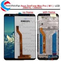 5.99 "หน้าจอ Lcd สำหรับ Asus Zenfone Max โปร M1 Zb601kl Zb602kl หน้าจอสัมผัส Lcd เครื่องอ่านพิกัดหน้าจอกระจกประกอบ