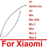 เสาอากาศสัญญาณ Flex Cable สําหรับ Xiaomi Mi A3 A1 A2 Lite 5X Mi Max 2 3 Mi Mix 2 2S Mix 3 สัญญาณ Wifi Flex Ribbon อะไหล่ทดแทน