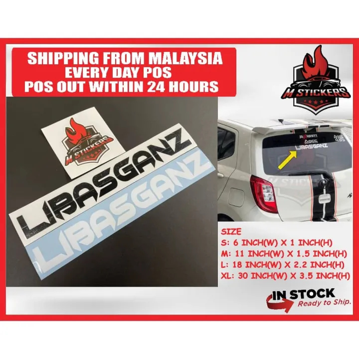 LIBASGANZ DESIGN CAR STICKERS KERETA STICKER Lazada