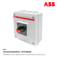 ABB OTP25B3M 3P 25A Safety Switch Enclosed Switch Disconnector : 1SCA022383R2640 - เอบีบี