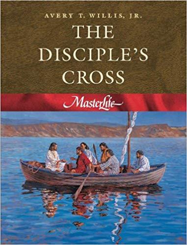 MasterLife 1: The Disciples Cross - Member Book