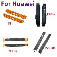 บอร์ดเมนบอร์ดหลักใหม่ขั้วต่อจอแสดงผล สำหรับ Huawei P9 Plus P10 P20 P30ไลท์ P40 LCD เปลี่ยนสายเคเบิลงอได้