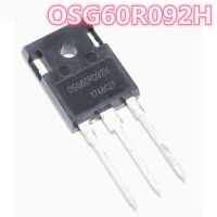 10ชิ้น-20ชิ้น OSG60R092 0SG60R092H 0SG60R092 60R092H OSG60R092H TO-247จัดส่งฟรี MOS สนามผลทรานซิสเตอร์