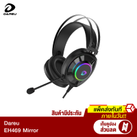 [ราคาพิเศษ 850 บ.] Dareu EH469 Mirror หูฟังเกมมิ่ง โดนใจเกมเมอร์ ไฟ RGB ดีไซน์สดใส ระบบเสียงขั้นเทพ -1Y