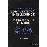 it is only to be understood. ! Applications of Computational Intelligence in Data-driven Trading [Hardcover] หนังสืออังกฤษมือ1(ใหม่)พร้อมส่ง